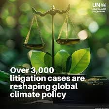 UNEP report shows global surge in climate change litigation cases across 55 countries in 2025
