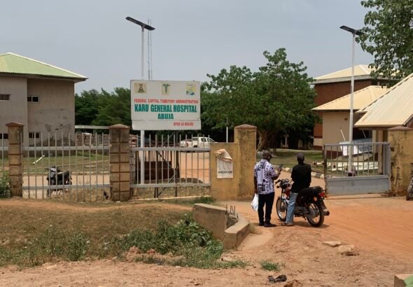 Exterior view of Karu General Hospital during Africa Health Report’s investigative visit in Abuja.