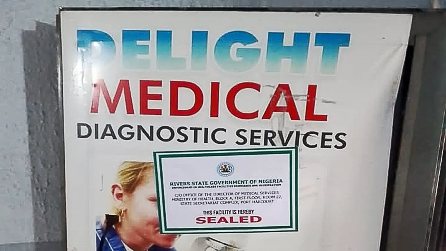 Health facility sealed by Rivers State authorities during an inspection targeting alleged medical quackery.
